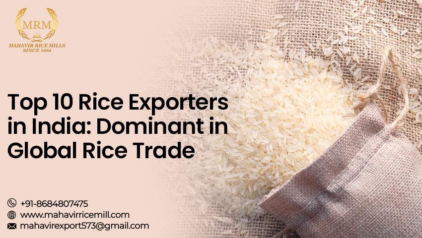 Top 10 Rice Exporters in India